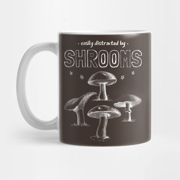 Easily Distracted by Shrooms by Souls.Print